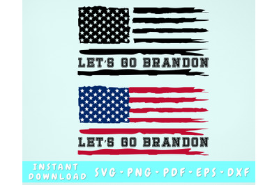 Let&#039;s Go Brandon Distressed Flag SVG - 2 Designs