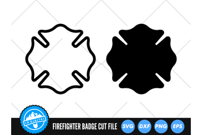 Firefighter Badge SVG | Maltese Cross Cut File | Fire Department SVG