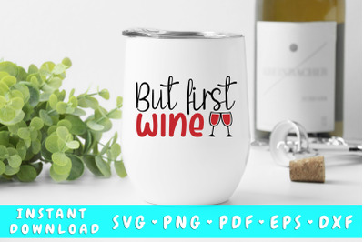 But First Wine SVG