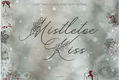 Mistletoe Kiss. Christmas floral font
