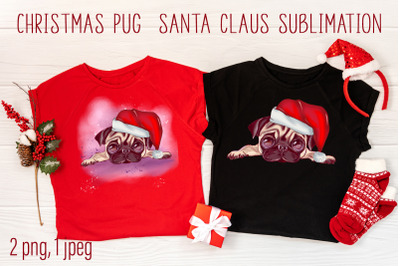 Christmas pug santa claus sublimation