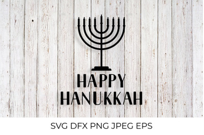 Happy Hanukkah SVG. Menorah candle