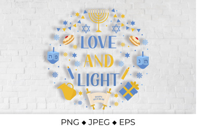 Love and light. Hanukkah quote.