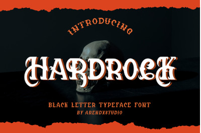 Hardrock - Blackletter Typeface Font