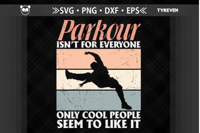 Parkour Isnt For Everyone Parkour Lovers