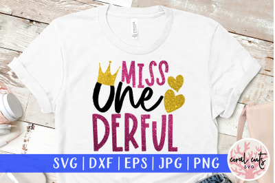 Miss one derful - Birthday SVG EPS DXF PNG Cutting File