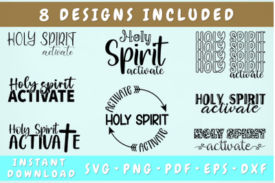 Holy Spirit Activate SVG - 8 Designs