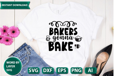 bakers gonna bake svgc cut file