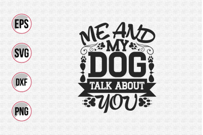 Dog typographic quotes design vector template.