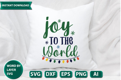 Joy To The World svg cut file