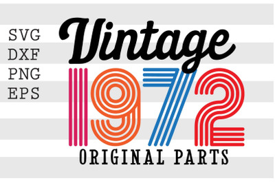 Vintage 1972 Original Parts SVG