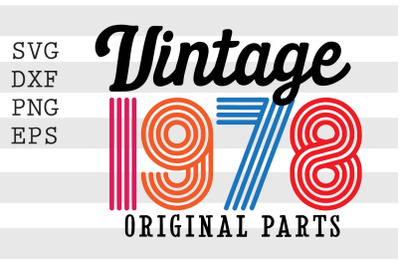 Vintage 1978 Original Parts SVG