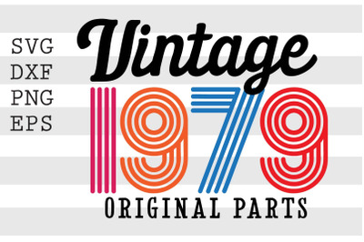 Vintage 1979 Original Parts SVG