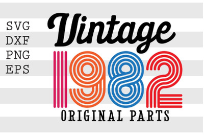 Vintage 1982 Original Parts SVG