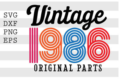 Vintage 1986 Original Parts SVG