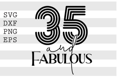 35 and fabulous SVG