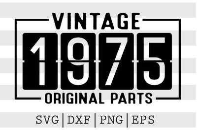 Vintage 1975 Original Parts SVG