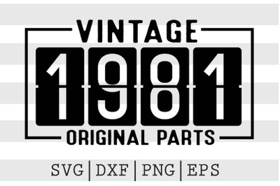 Vintage 1981 Original Parts SVG