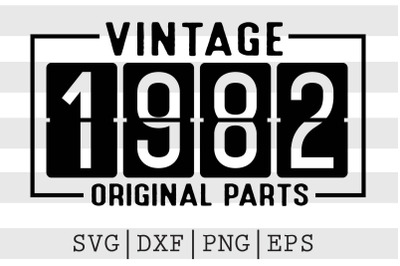 Vintage 1982 Original Parts SVG