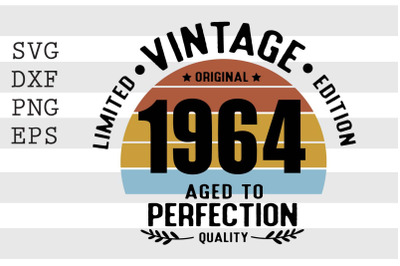 Vintage 1964 Aged to Perfection SVG