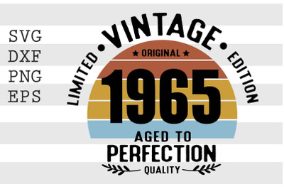 Vintage 1965 Aged to Perfection SVG