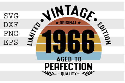 Vintage 1966 Aged to Perfection SVG