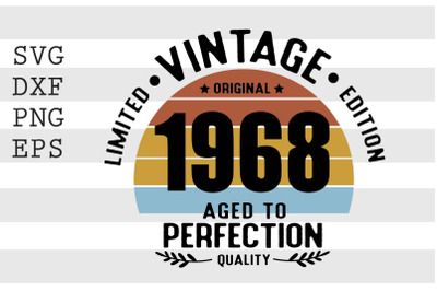 Vintage 1968 Aged to Perfection SVG