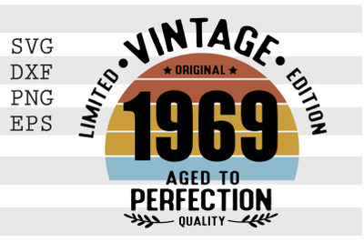 Vintage 1969 Aged to Perfection SVG