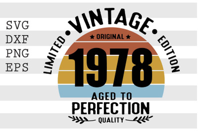 Vintage 1978 Aged to Perfection SVG