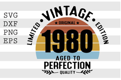 Vintage 1980 Aged to Perfection SVG