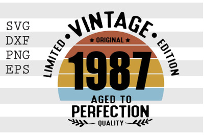 Vintage 1987 Aged to Perfection SVG