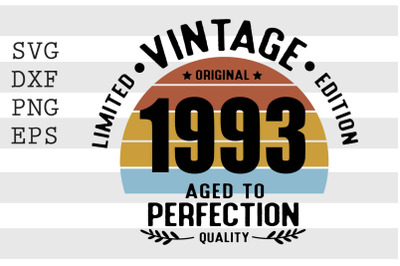 Vintage 1993 Aged to Perfection SVG