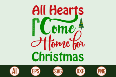 All Hearts Come Home for Christmas svg cut file