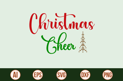 Christmas Cheer svg cut file