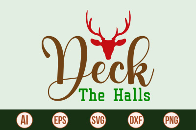 Deck the Halls svg cut file