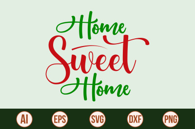 home sweet home svg cut file