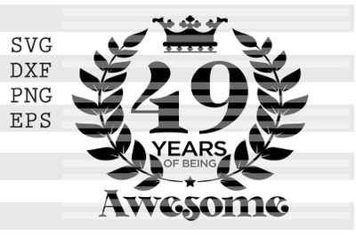 49 years of being awesome SVG