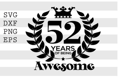 52 years of being awesome SVG