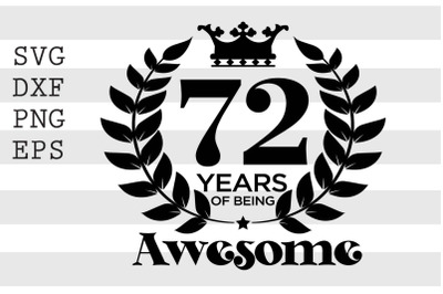 72 years of being awesome SVG