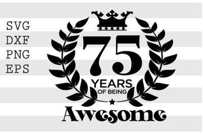 75 years of being awesome SVG