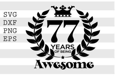 77 years of being awesome SVG