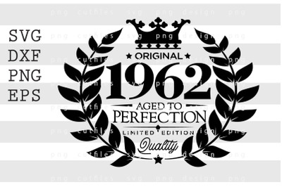 Original 1962 Aged to Perfection SVG