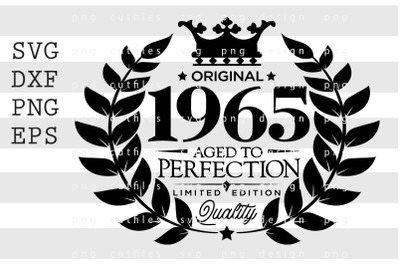 Original 1965 Aged to Perfection SVG