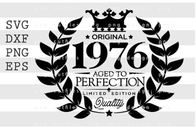 Original 1976 Aged to Perfection SVG