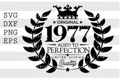 Original 1977 Aged to Perfection SVG