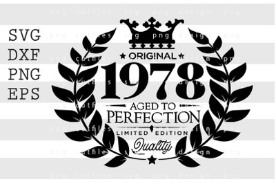 Original 1978 Aged to Perfection SVG