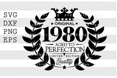 Original 1980 Aged to Perfection SVG