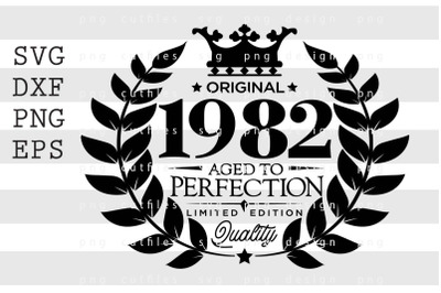 Original 1982 Aged to Perfection SVG