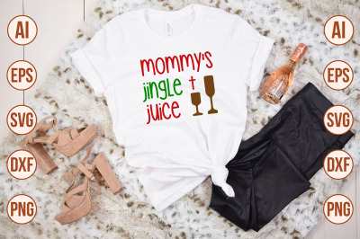 mommy&#039;s jingle juice svg