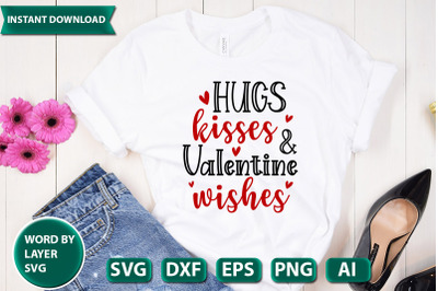 Hugs kisses and valentine wishes svg